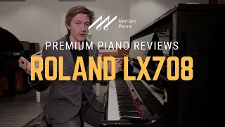 🎹Roland LX708 Digital Piano Review & Demo - LX Series Luxury Digital Uprights🎹