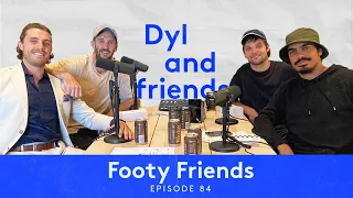 Dyl & Friends | #84 Tony Armstrong, Tommy Sheridan and Mick Barlow