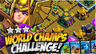 Easily 3 Star the World Championship Challenge! (Clash of Clans)
