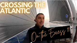 Crossing the Atlantic on the Excess 11 catamaran ! Episode 3 of our delivery to Tahiti