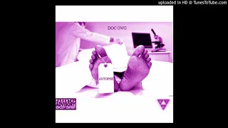 Doc OVG - Autopsie (slowed)