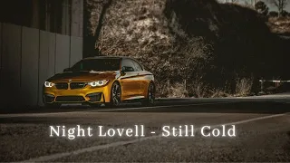 Night Lovell - Still Cold (Prod. Dylan Brady)  #M4 Performance, Car Performance Video