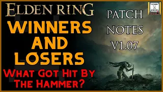Patch V1.07: Winners and Losers | Opinion | Elden Ring