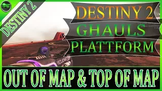 Destiny 2 GLITCH - GHAULS PLATTFORM & TOP OF MAP (Die verdrehte Säule) [german/deutsch/HD]