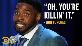 The Meanest Type of Person - Ron Funches