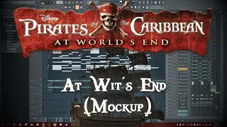 At Wit's End (Mockup) - Pirates of the Caribbean: At World's End [FL Studio Orchestral Remake]