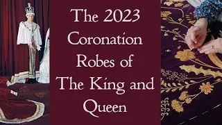 The King & Queen's Robes in 2023 - Reuse and Symbolism