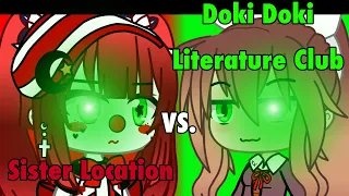 Five Nights at Freddy’s Sister Location vs Doki Doki Literature Club Singing Battle//FLASH WARNING