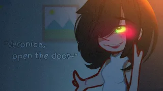 Veronica open the door, please! ♡ // Gacha // Original Twist?