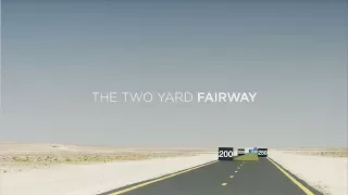 The Two Yard Fairway