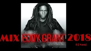 EDDY GRANT MIX -  2018 -  Dj Nauj