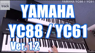 YAMAHA YC88 / YC61 Ver.1.2 Demo & Review