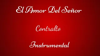 CONTRALTO El Amor Del Señor Es Infinito Lldm