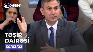 Təsir Dairəsi  - 30.03.2022