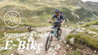 Sommer im Engadin - E-Bike