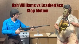 Ash Williams vs Leatherface Stop Motion