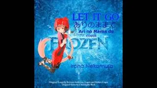 IROHA NEKOMURA - Let It Go/Ari no Mama de [ありのままで] (VOCALOID 3) Cover