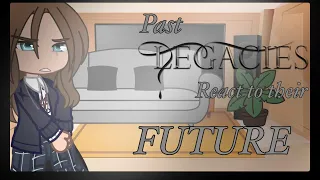 Past Legacies React to their Future | 3/3 | READ DESC!