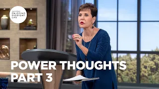 Power Thoughts - Part 3 | Joyce Meyer | Enjoying Everyday Life