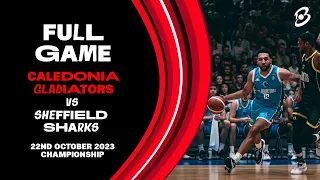 Caledonia Gladiators vs B. Braun Sheffield Sharks, British Basketball League Championship - LIVE