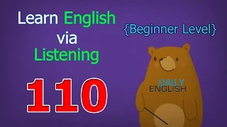 Learn English via Listening Beginner Level | Lesson 110 | Amy