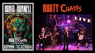 RUSTY CHAINS: 5th Annual Tribute 2 CHRIS CORNELL Benefit Concert (full show) Oct 20, 2023 DNA SF, CA