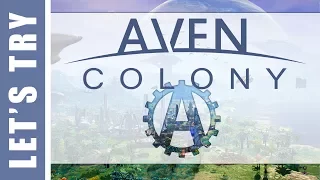 Let's Play Aven Colony 1