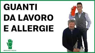 Guanti da lavoro e allergie