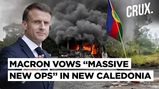 “As Long As Needed...” Macron Vows French Troops In New Caledonia, Says Peace & Calm “Top Priority”