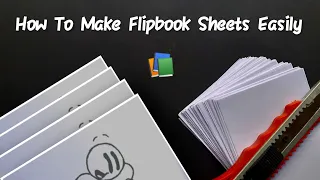 How To Make Flipbook Sheets Easily + Distraction Dance