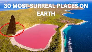 30 MOST SURREAL PLACES ON EARTH, TRAVEL VIDEO