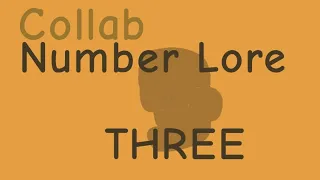 Collab Number Lore | 3