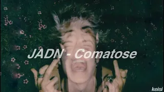 comatose | jadn -lyrics-