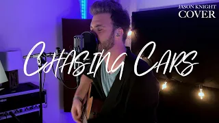 Chasing Cars / Snow Patrol // Jason Knight Cover