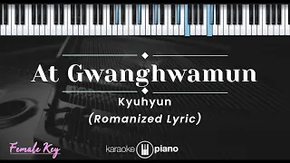 At Gwanghwamun (광화문에서) - Kyuhyun (규현) (KARAOKE PIANO - FEMALE KEY)