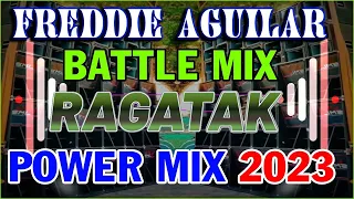 #FREDDIE AGUILAR RAGATAK POWER MIX 2023 🎶✨ NONSTOP FREDDIE AGUILAR