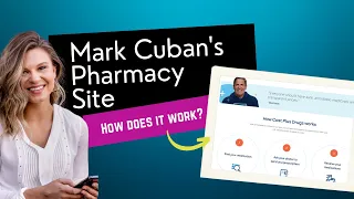Mark Cuban's Online Pharmacy Review - CostPlusDrugs