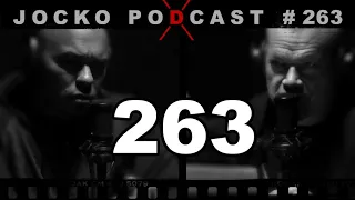 Jocko Podcast 263: DO NOT Take Freedom For Granted. We HAVE TO Preserve it. Understanding 1984