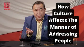 The Manner of Addressing People | APWASI | Etiquette & Culture | Dr. Clinton Lee