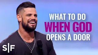 What To Do When God Opens A Door | Steven Furtick