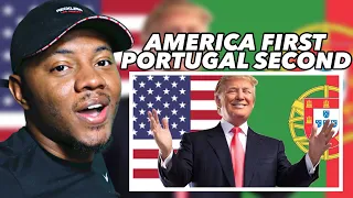 AMERICAN REACTS To America First Portugal Second