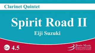 Spirit Road II - Clarinet Quintet by Eiji Suzuki