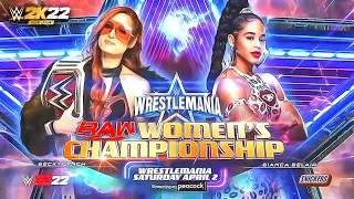 Wwe 2k22 : Becky Lynch vs Bianca Belair - WrestleMania 38 | Wwe Raw Women's Championship 🔥