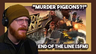 *Murder Pigeons?!* End of the Line [SFM] Team Fortress 2 | Chicago Reacts