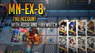 [Arknights] MN-EX-8 - Challenge Mode - 2nd Account