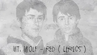 Red - Mt. Wolf | Life is Strange 2 | Lyrics
