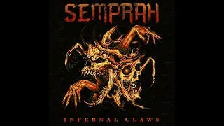 SEMPRAH- Infernal Claws [FULL ALBUM STREAM]