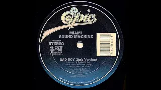 Miami Sound Machine - Bad Boy (Dub Version)