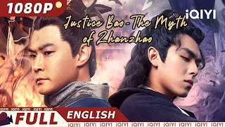 【ENG SUB】Justice Bao-The Myth of Zhanzhao | Wuxia, Mystery | Chinese Movie2023 | iQIYI Movie English