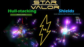 Star Valor - Hull-stacking vs Shields—which one is actually the tankiest?!